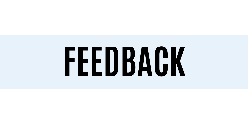 Feedback